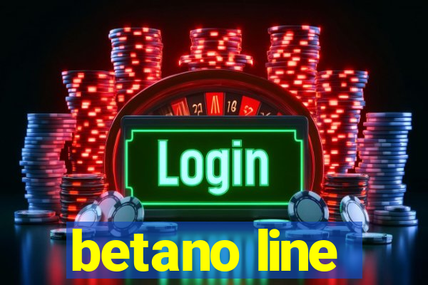 betano line