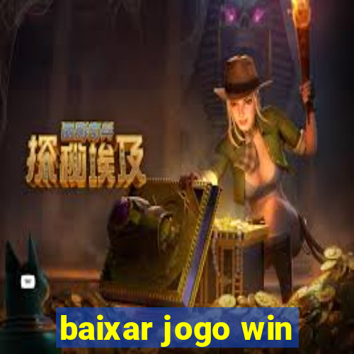 baixar jogo win