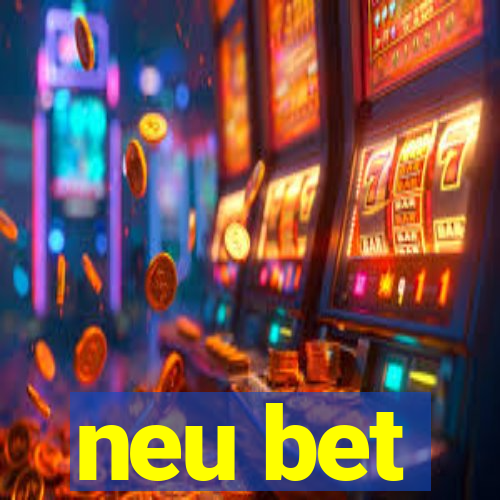 neu bet