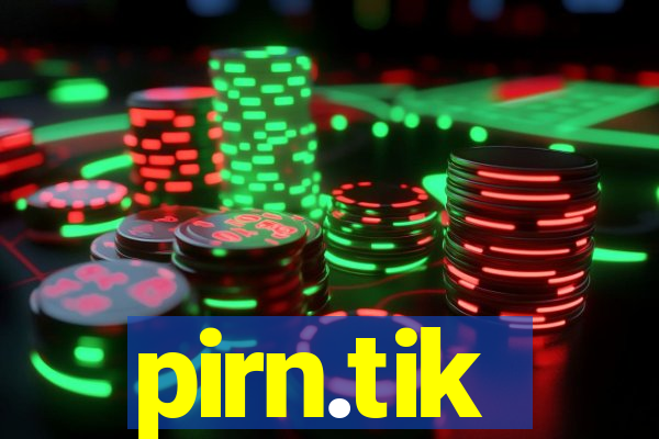 pirn.tik