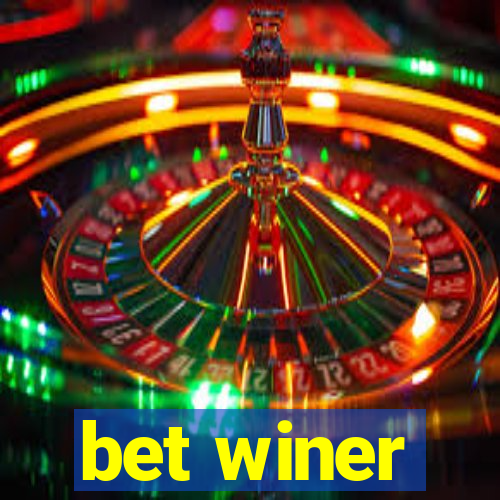 bet winer