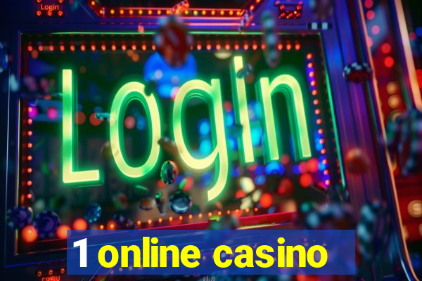 1 online casino