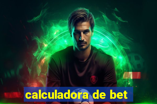 calculadora de bet