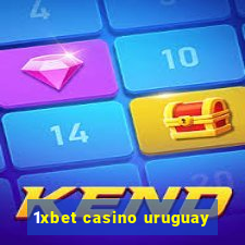 1xbet casino uruguay