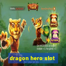 dragon hero slot