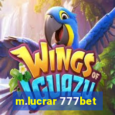 m.lucrar 777bet