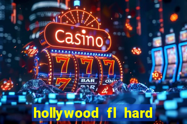 hollywood fl hard rock casino