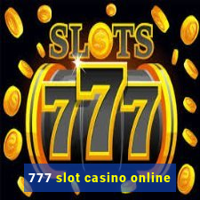 777 slot casino online