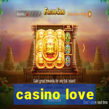 casino love