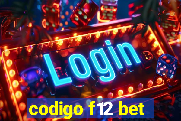 codigo f12 bet