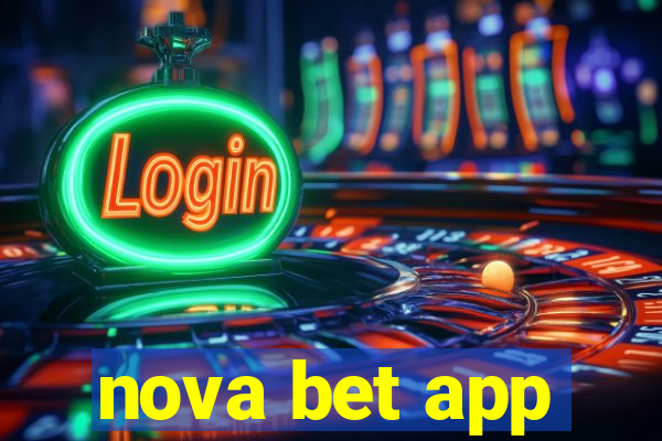 nova bet app