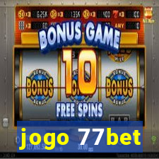 jogo 77bet