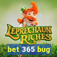 bet 365 bug