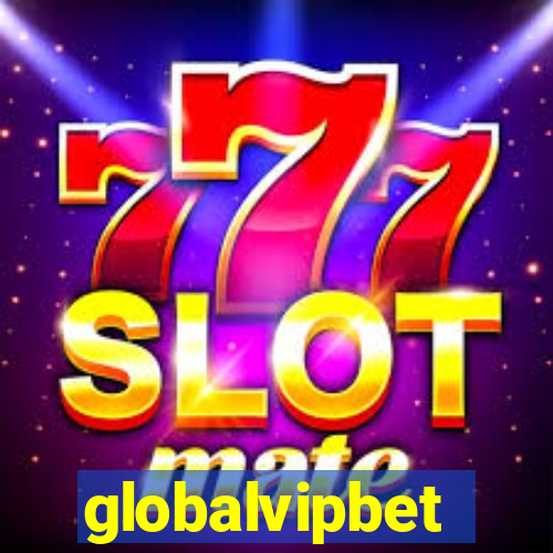 globalvipbet