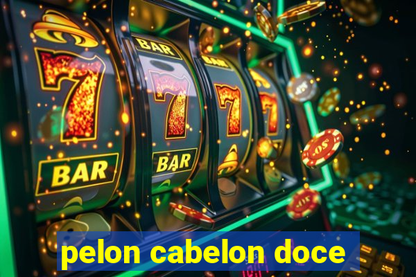 pelon cabelon doce