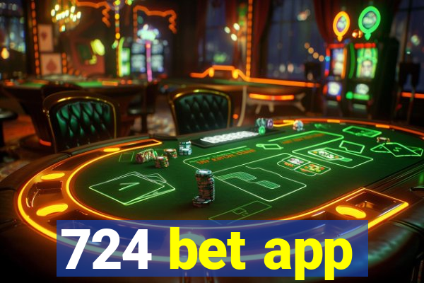 724 bet app