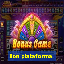 lion plataforma