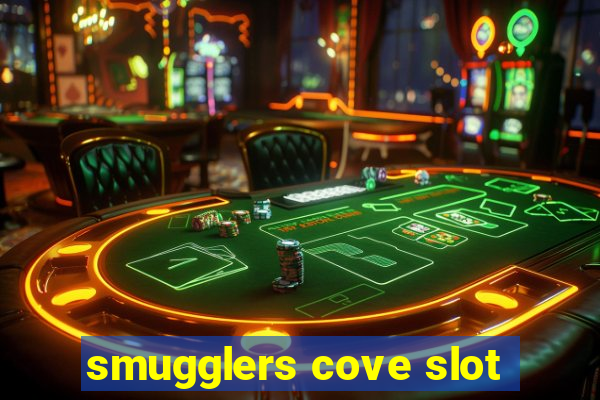 smugglers cove slot