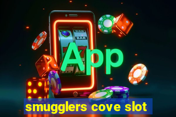 smugglers cove slot