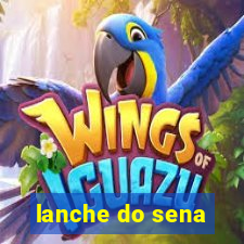 lanche do sena