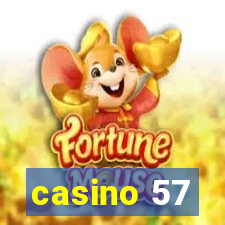 casino 57