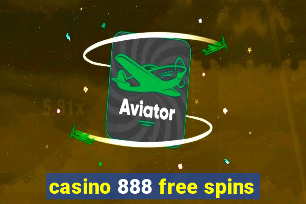 casino 888 free spins