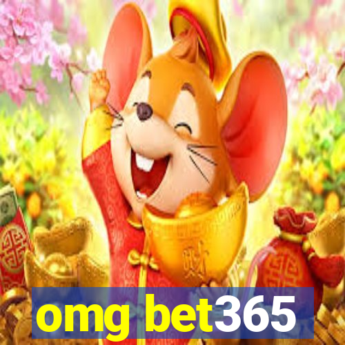 omg bet365