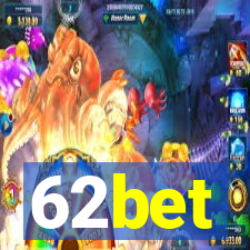 62bet