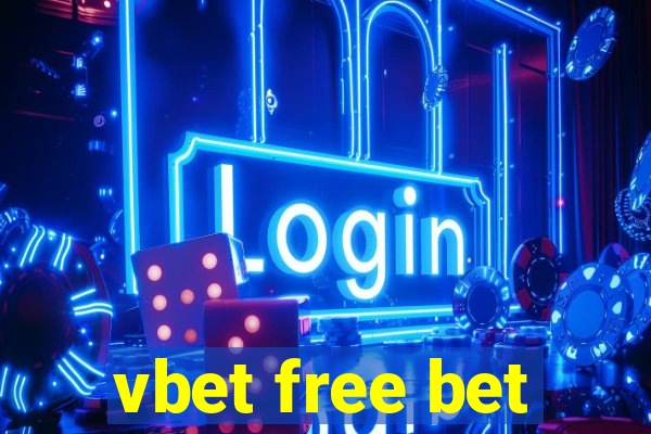 vbet free bet