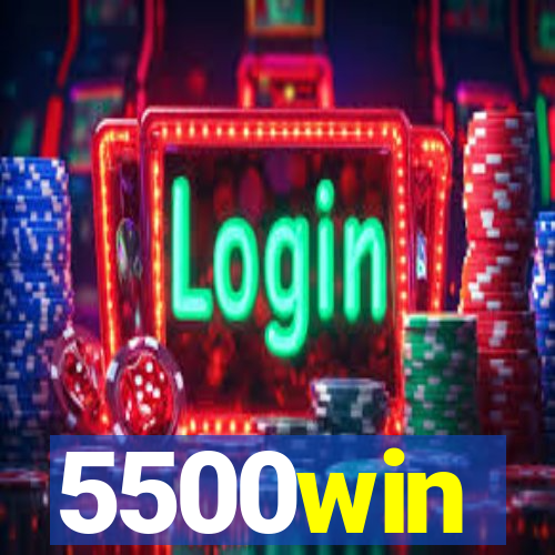 5500win