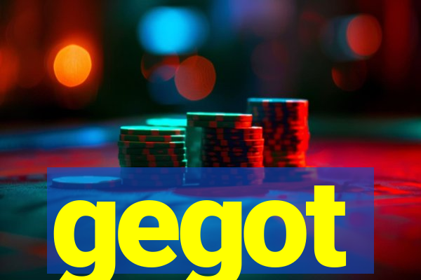 gegot