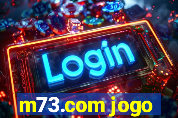 m73.com jogo