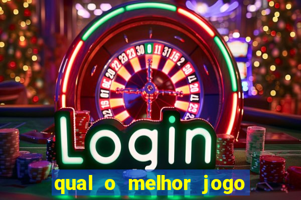 qual o melhor jogo do tigrinho para jogar