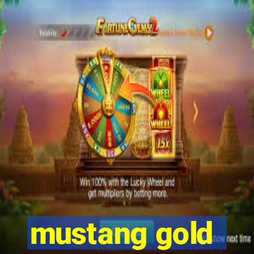 mustang gold