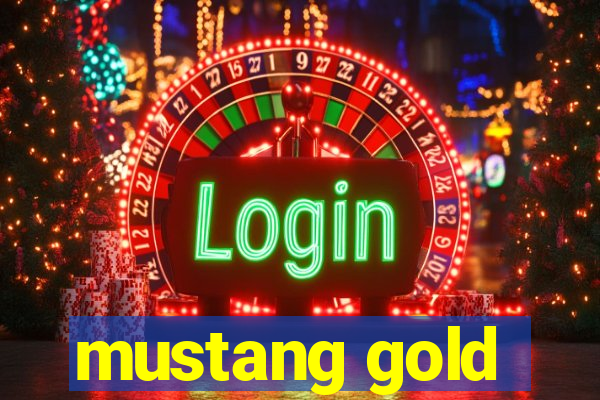 mustang gold