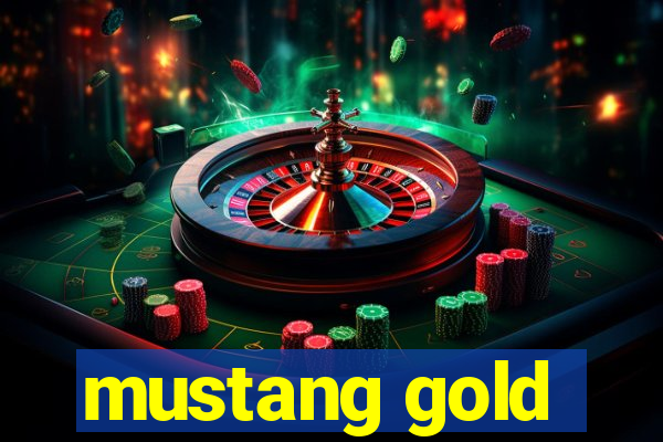 mustang gold