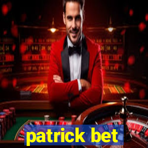 patrick bet