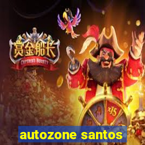 autozone santos