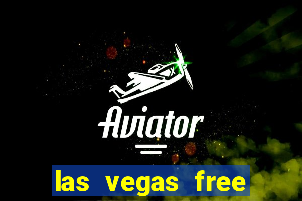 las vegas free slots casino games