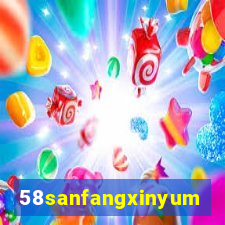 58sanfangxinyuming.com