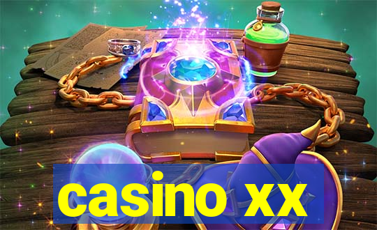 casino xx