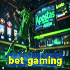 bet gaming