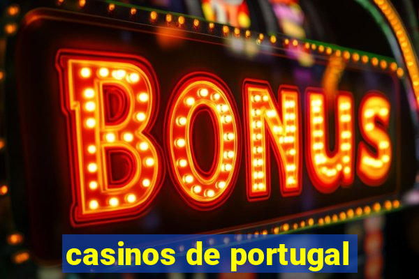 casinos de portugal