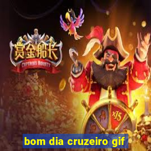 bom dia cruzeiro gif