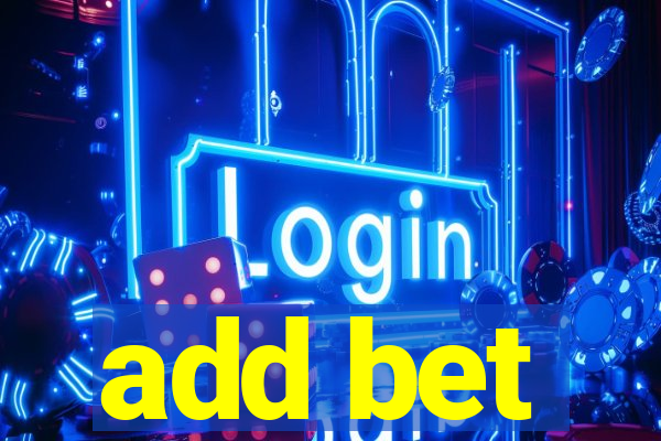 add bet