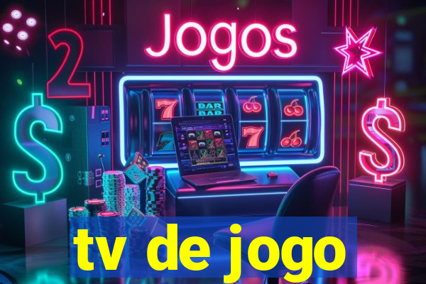 tv de jogo