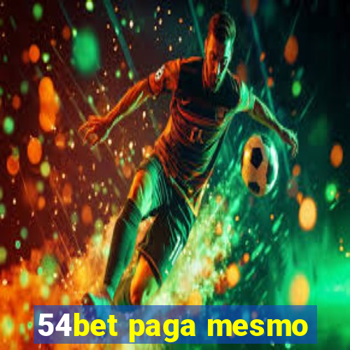 54bet paga mesmo