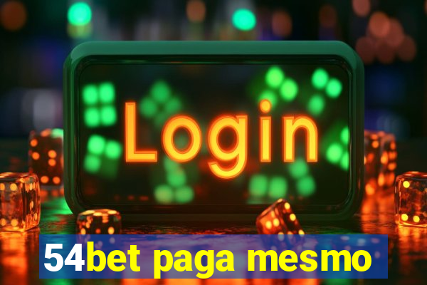 54bet paga mesmo