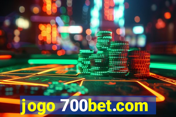 jogo 700bet.com