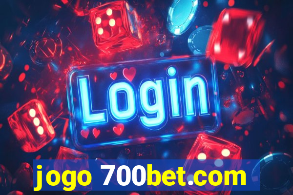 jogo 700bet.com